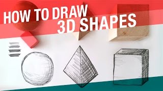 How To Draw Basic 3D Shapes
