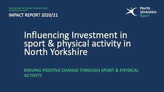 Influencing Investment in sport and physical activity in North Yorkshire