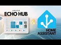 How to Use Home Assistant on Your Amazon Echo Hub