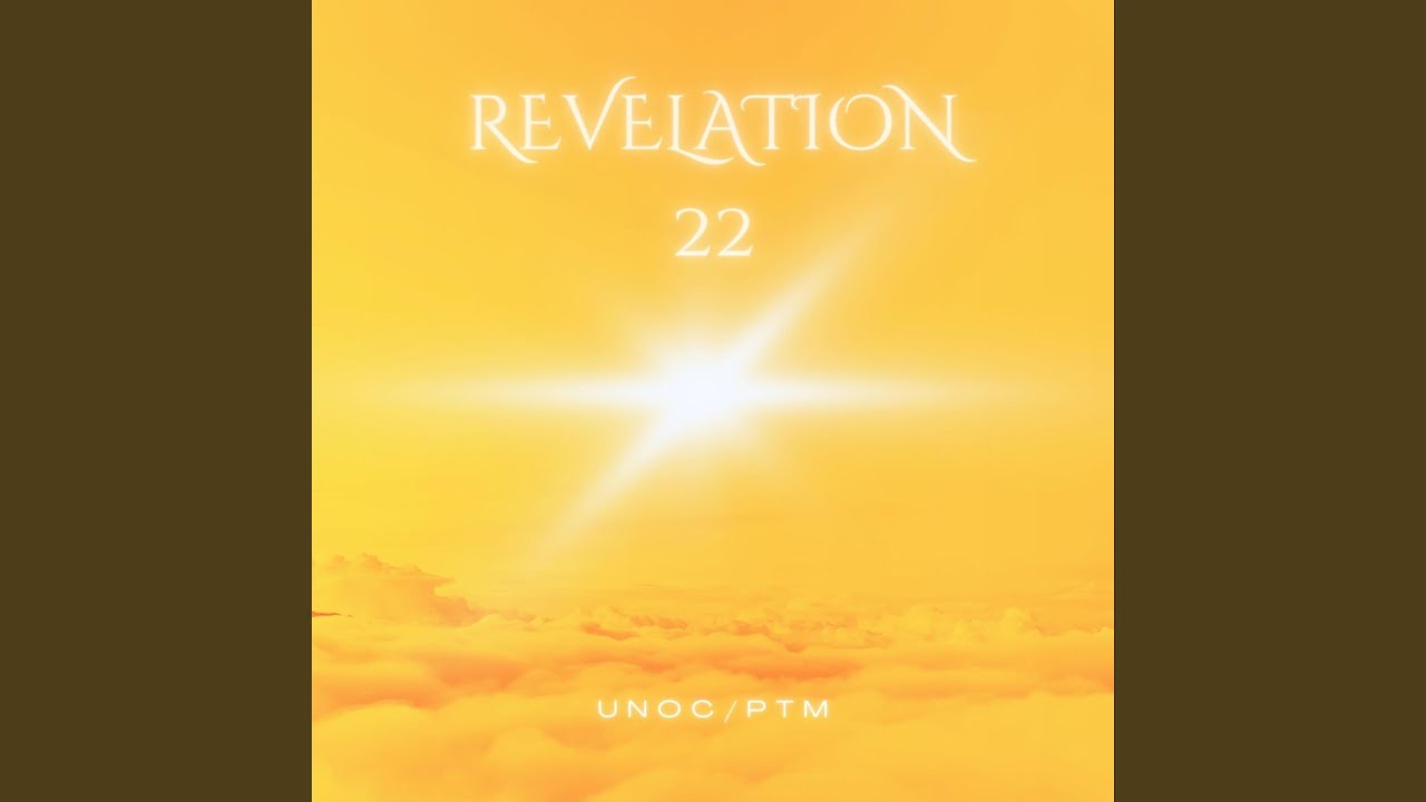 Revelation 22 Youtube