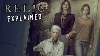 RELIC (2020) Explained