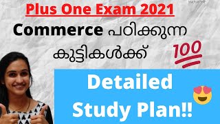 +1 Commerce | Detailed Study Plan | Exam Motivation#exams#plusoneexam2021#commerce#plusonecommerce