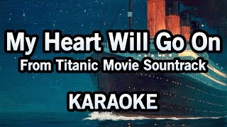 Celine Dion - My Heart Will Go On (Karaoke Version Originally)