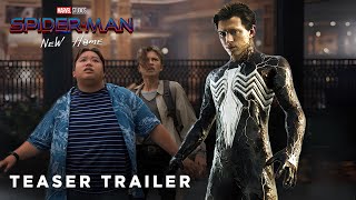SPIDER-MAN: NEW HOME  - Teaser Trailer (2024) | Tom Holland | Tom Hardy | MCU