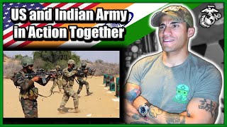 Marine reacts to US Army and Indian Army in Action