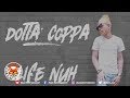 Dotta Coppa - Life Nuh Easy [Reggae Revolution Riddim] January 2019