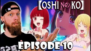 Oshi No Ko Episode 10 Reaction