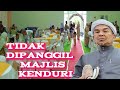 USTAZ  MOKHTAR YAAKOB.TIDAK DIJEMPUT KENDURI KAHWIN.