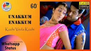 Kozhi Veda Kozhi - Unakkum Enakkum | WhatsApp Status | 60fps | Devi Sri Prasad | Jayam Ravi | Trisha