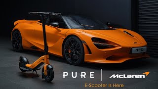 Racing Heritage Meets Electric Riding: The Pure x McLaren E-Scooter is Here 🏁