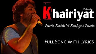 Khairiyat Song [Sad Version] | Arijit Singh | Chhichhore | Pritam, Amitabh Bhattacharya