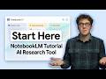 Google NotebookLM Tutorial - AI Research Made Easy
