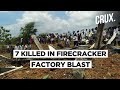 Seven Killed, Several Injured In An Explosion In A Firecracker Factory In Tamil Nadu