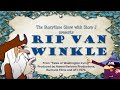 Rip Van Winkle | From the Tales of Washington Irving