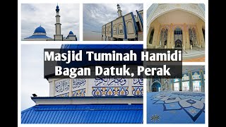 Masjid Tuminah Hamidi, Bagan Datuk - Perak