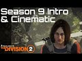 The Division 2 Season 9 Intro & Cinematic