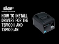 How To Install Drivers For The TSP100III and TSP100LAN