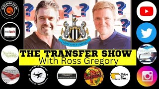 NUFC Matters Transfer Show With Ross Gregory and Steve Wraith
