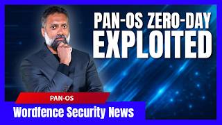 Palo Alto PAN-OS Zero-Day Exploited in Wild | Wordfence Security News Clip | May 20, 2026