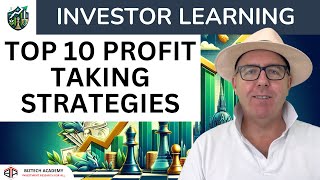 10 Profit-Taking Strategies Every Investor Should Know