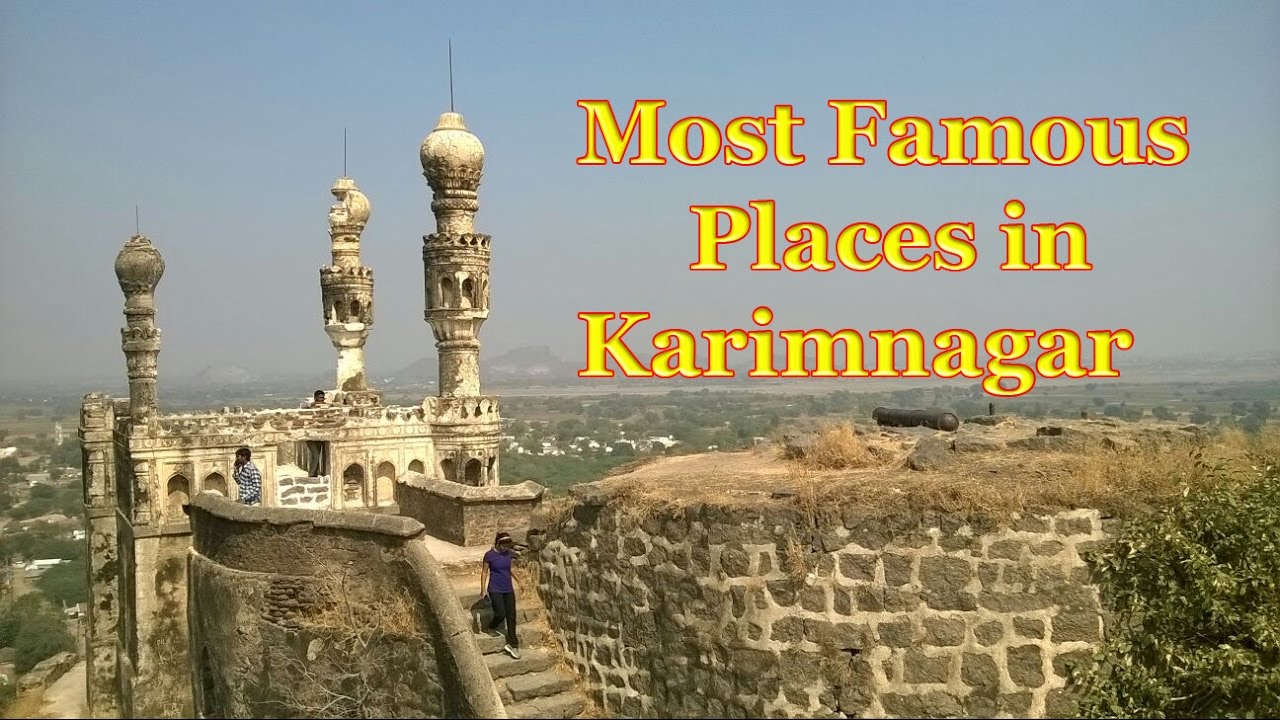 Karimnagar | Karimnagar Tourism | Places To Visit | Karimnagar Info ...