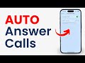 How to Enable or Disable Auto Answer Calls on iPhone