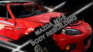 Mazda MX5. Rebuilding a body. Ремонт кузова.