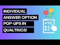 How to Add Interactive Popups to Individual Answer Options in Qualtrics