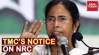 TMC Sends Notice To Both Houses After Shah's Big Declaration Of NRC Across India