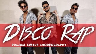 DIVINE - Disco Rap Feat. D'Evil, MC Altaf | Prajwal Tawade Dance Choreography.