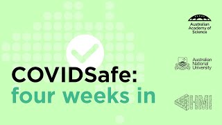 COVIDSafe: Four weeks in