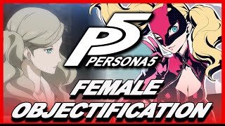 Female Objectification in Media - A Persona 5 Case Study | Salari