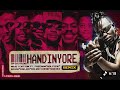 Handinyore remix -Mr Attention x Freeman x Holyten x Bagga  x Delroy x Kadiki ( Official Video)
