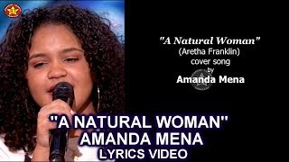 Amanda Mena “A Natural Woman” LYRICS VIDEO (Cover Song)  GOLDEN BUZZER America's Got Talent 2018