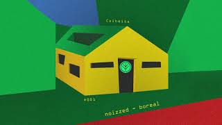 Noizzed - Boreal (EP Colheita)