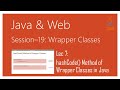 Wrapper Classes in Java | #7 | hashCode() Method of Wrapper Classes in Java