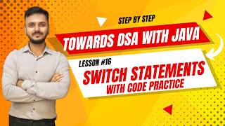 Master Selection Statements: switch (break, default, fall through, and nested switch)