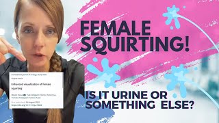 What is female squirting?