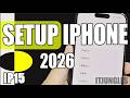 How to Set Up iPhone 15 / 15 Pro (Step-by-Step Guide 2026)