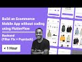 Build an E-commerce Mobile App without coding using FlutterFlow - Backend - Part 6