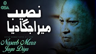 Naseeb Mera Jaga Diya | Ustad Nusrat Fateh Ali Khan | official version | OSA Islamic