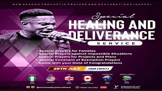 SPECIAL HEALING AND DELIVERANCE SERVICE || NSPPD || - 29th July 2022