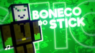 O Boneco do Stick! | Problems Músicas 🎶