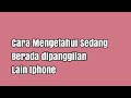 Cara Mengetahui Sedang Berada dipanggilan Lain Iphone