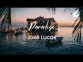 José Lucas - Paradise (Lyric Video)