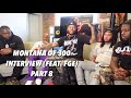 Montana of 300 speaks highly of King Von, King Yella, Star Bandz, Lil Bibby, TaySav & BuDouble