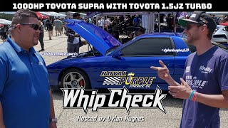 Whip Check - Supra 1.5JZ 1000HP - Edwin