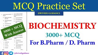 3000+MCQs | Biochemistry mcq with answer | b.pharm mcq | Biochemistry mcq | b pharm mcq | dwivedi