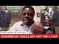 Zimbabweans Should Not Wait for a Coup - Albert Matapo