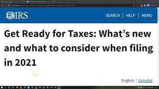 IRS News - Get Ready for Taxes: What’s new and what to consider when filing in 2021